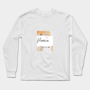 Find Peace Within: Motivational Print Art Long Sleeve T-Shirt